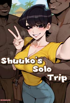 Porn comic Shuukos solo trip. Jil Mo.