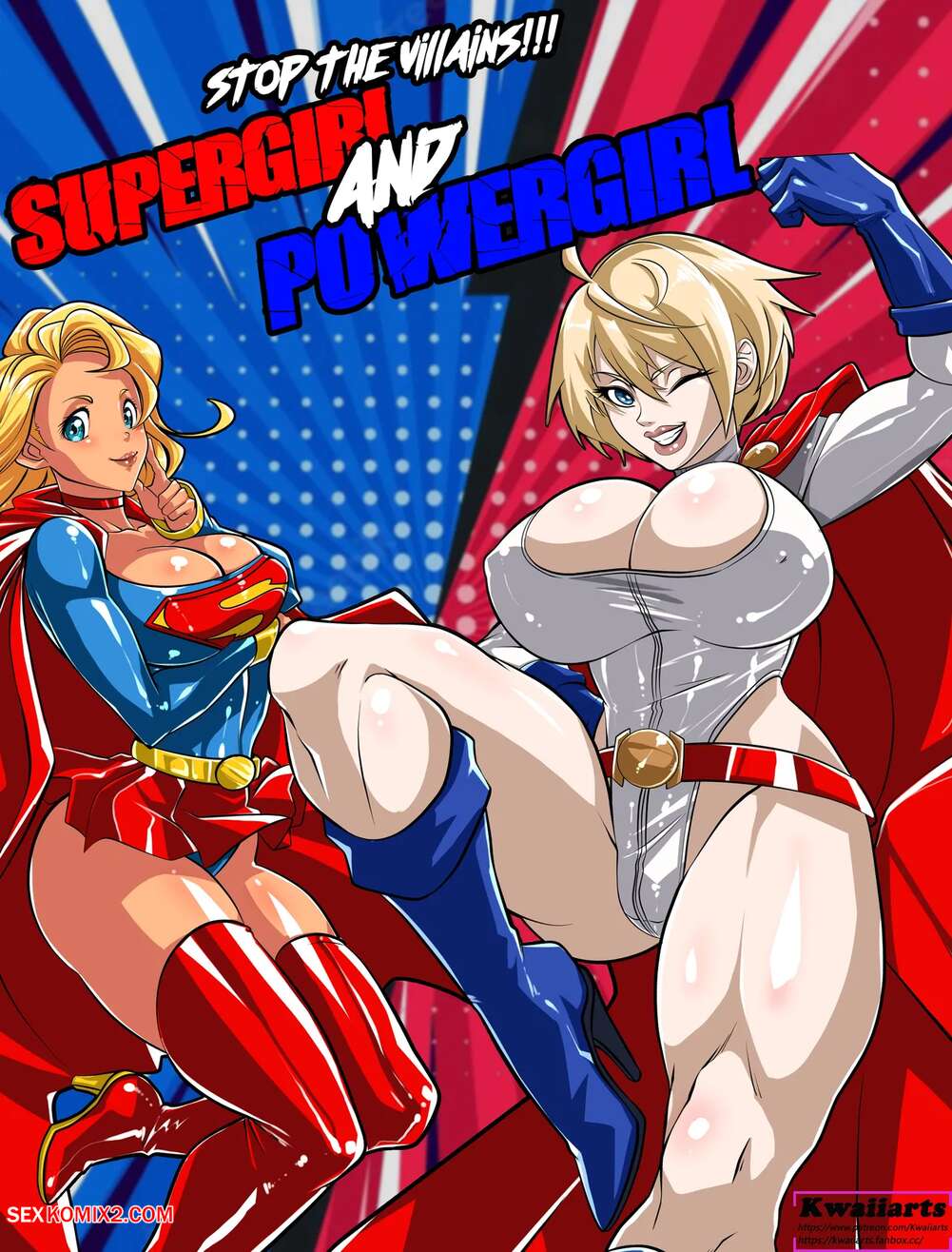 Porn comic Supergirl and Powergirl. Superman. Kwaiiarts
