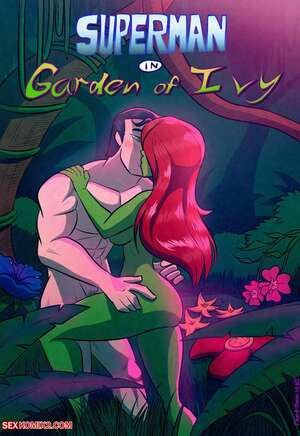 Porn comic Superman in garden of Ivy. TheArthman Porn comic Superman in garden of Ivy. TheArthman