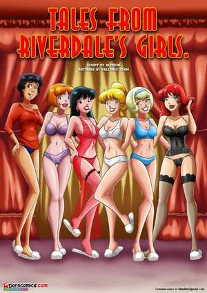 Porn comic Tales from Riverdales Girls. Chapter 1. Archies. Palcomix. Porn comic Tales from Riverdales Girls. Chapter 1. Archies. Palcomix.