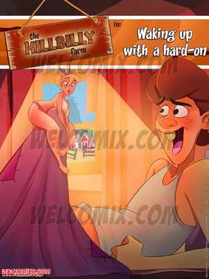 Porn comic The Hillbilly Farm. Waking Up With A HardOn. Chapter 19. WC TF. Porn comic The Hillbilly Farm. Waking Up With A HardOn. Chapter 19. WC TF.