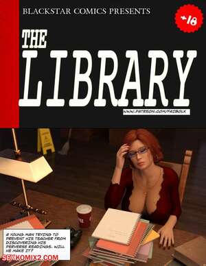 Porn comic The Library. Faibolx. Porn comic The Library. Faibolx.