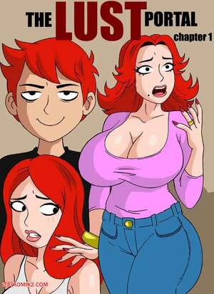 Porn comic The Lust Portal Porn comic The Lust Portal