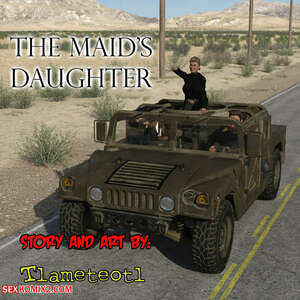 Porn comic The Maids Daughter. Tlameteotl Porn comic The Maids Daughter. Tlameteotl