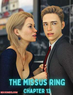 Porn comic The Missus Ring. Chapter 13. Lexx228 , RawlyRawls. Porn comic The Missus Ring. Chapter 13. Lexx228 , RawlyRawls.
