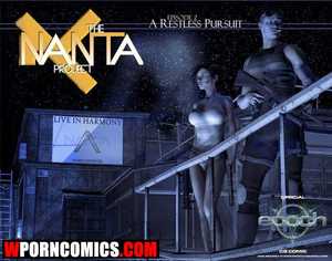 Porn comic The Nanta Project. Part 2. A Restless Pursuit. Porn comic The Nanta Project. Part 2. A Restless Pursuit.