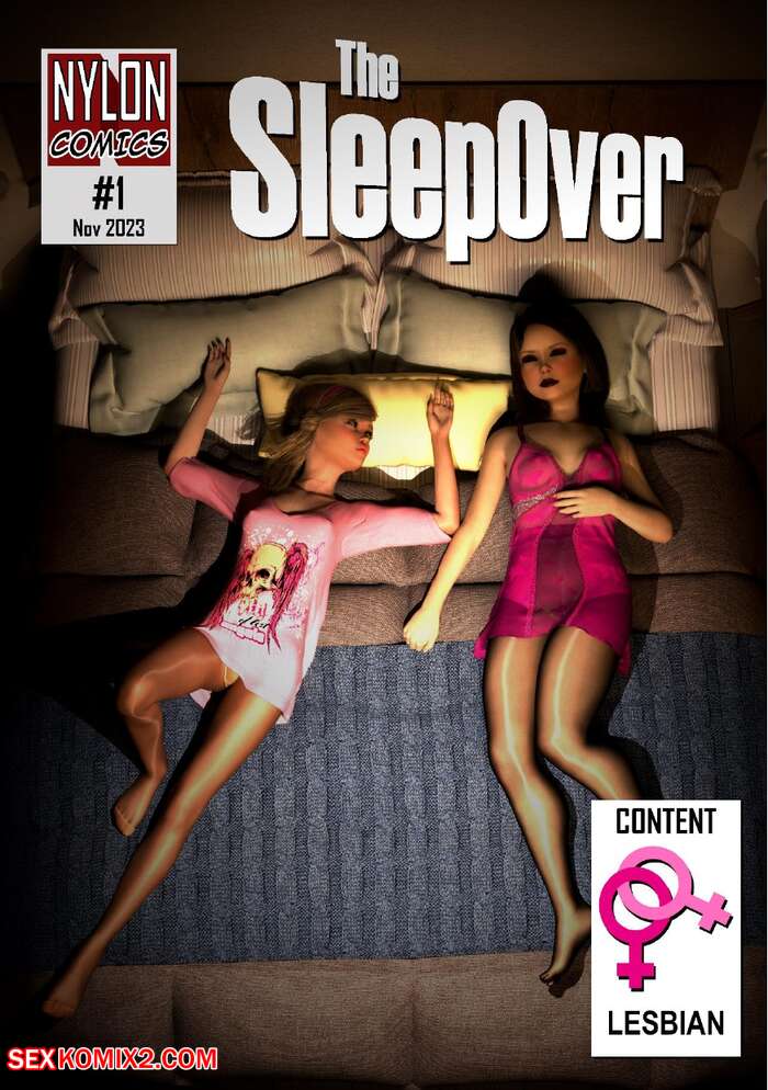 ✅️ Porn comic The Sleepover NylonComics Sex comic hot  