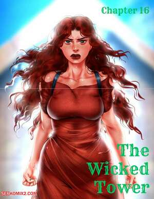 Porn comic The Wicked Tower. Chapter 16. RawlyRawls , SatanicFruitcake. Porn comic The Wicked Tower. Chapter 16. RawlyRawls , SatanicFruitcake.