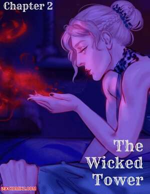 Porn comic The Wicked Tower. Chapter 2. RawlyRawls , SatanicFruitcake. Porn comic The Wicked Tower. Chapter 2. RawlyRawls , SatanicFruitcake.