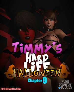 Porn comic Timmys Hard Life. Chapter 9. Pure Pervert