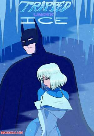 Porn comic Trapped Under Ice. Batman.The Arthman Porn comic Trapped Under Ice. Batman.The Arthman