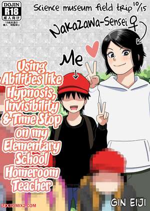 Porn comic Using Abilities on my Elementary School Homeroom Teacher. Gin Eiji Porn comic Using Abilities on my Elementary School Homeroom Teacher. Gin Eiji